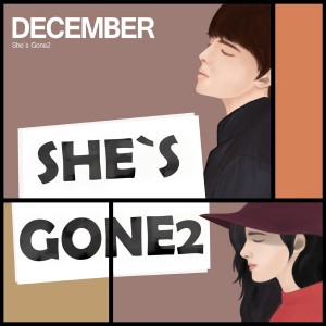 อัลบัม She's gone2 ศิลปิน December