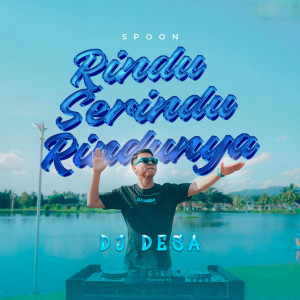 Listen to Rindu Serindu Rindunya song with lyrics from Spoon