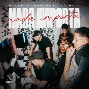 Portugal no Beat的專輯Nada Importa