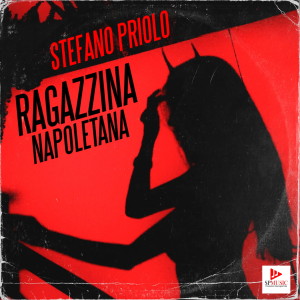 Listen to Ragazzina napoletana song with lyrics from Stefano Priolo