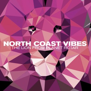 Album The Lion from Planet Rotar from North Coast Vibes