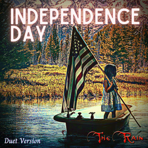 อัลบัม Independence Day (Duet Version) ศิลปิน The Rain