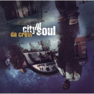 Album City Of Soul oleh DaCrew