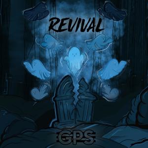 Listen to REVIVAL (Explicit) song with lyrics from GPS