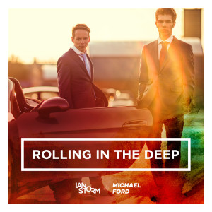 Listen to Rolling in the Deep song with lyrics from Ian Storm
