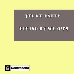 Jerry Daley的專輯Living On My Own