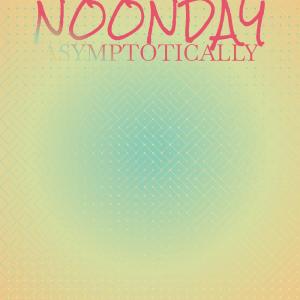 Album Noonday Asymptotically oleh Various