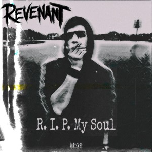 Album R.i.p. My Soul from Revenant