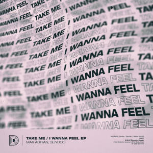 อัลบัม Take Me / I Wanna Feel ศิลปิน Max Adrian