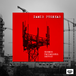 ดาวน์โหลดและฟังเพลง Parrallell พร้อมเนื้อเพลงจาก Damir Pushkar & B.Original