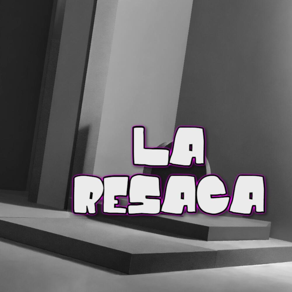 LA RESACA