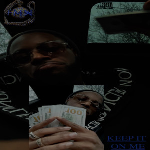 Album Keep It on Me (Explicit) from MONEY MECO