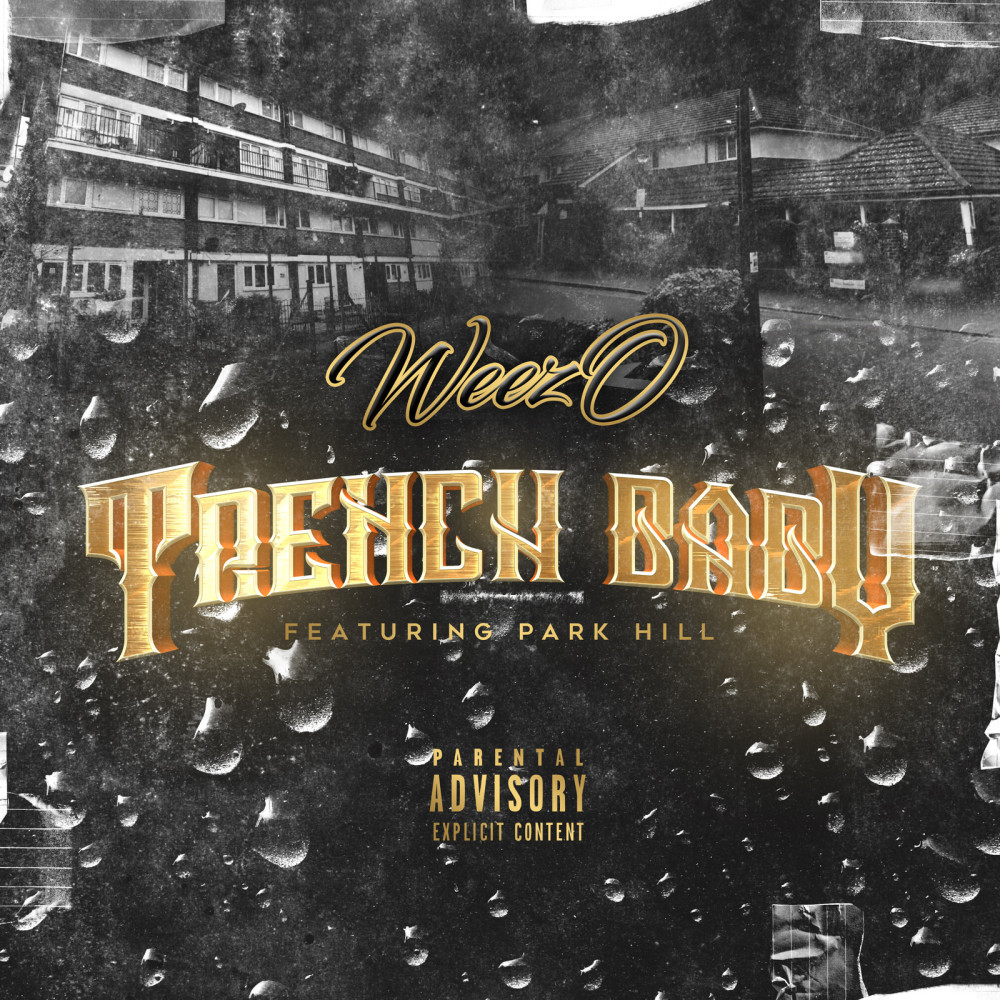 Trench Baby (Explicit)