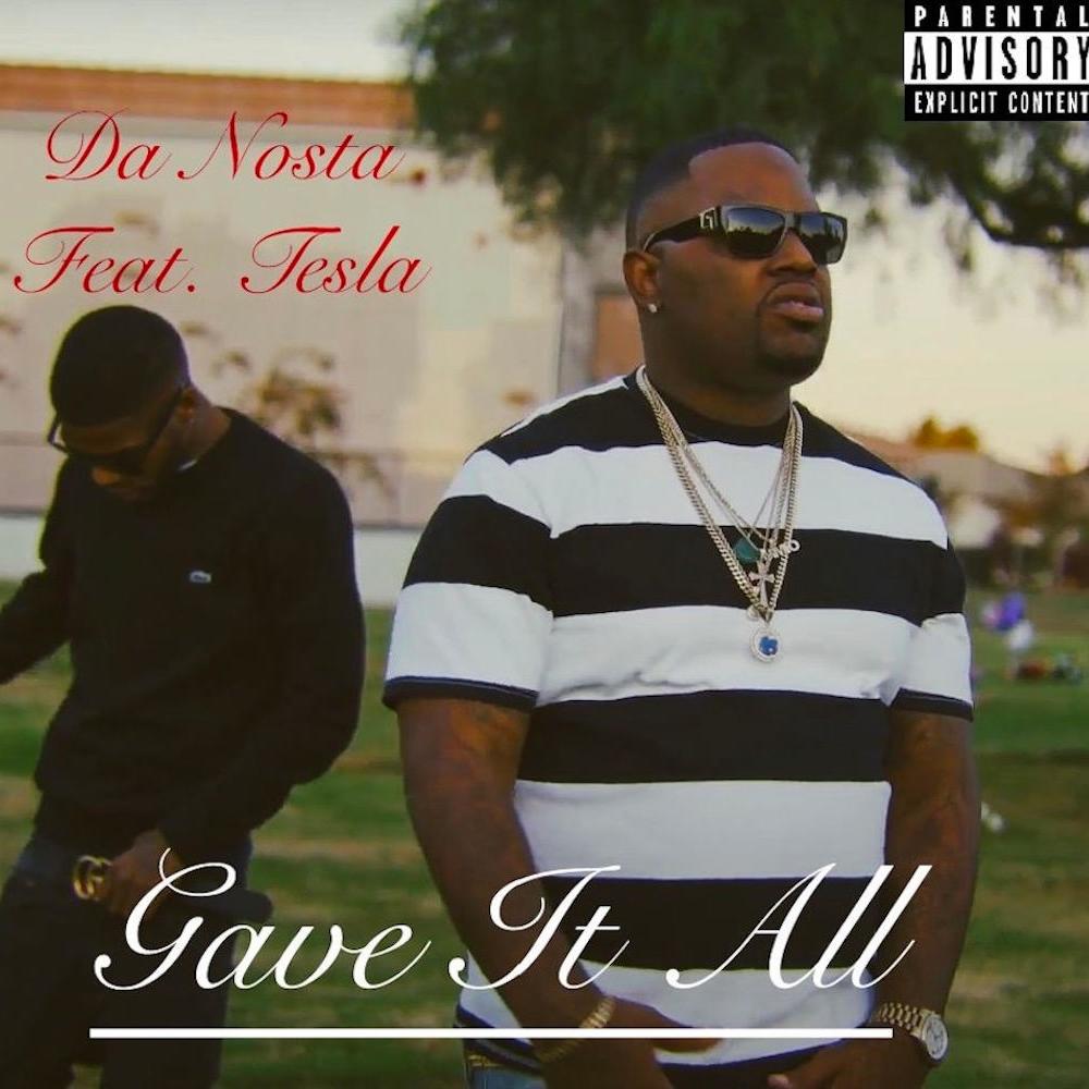 Gave It All (feat. Tesla) (Explicit)