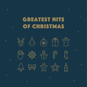 อัลบัม Greatest Hits of Christmas ศิลปิน Contemporary Christmas
