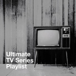 TV PLAYERS的專輯Ultimate Tv Series Playlist