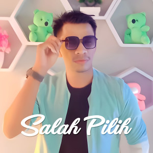 Salah Pilih (Remix) dari DJ Suhadi Remix