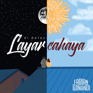 Dengarkan Di Batas Layar Cahaya lagu dari Fabian Winandi dengan lirik