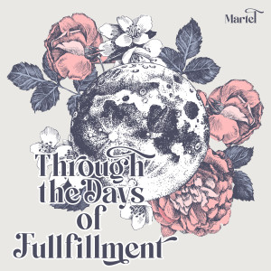 Marter的專輯Through the Days of Fullfillment