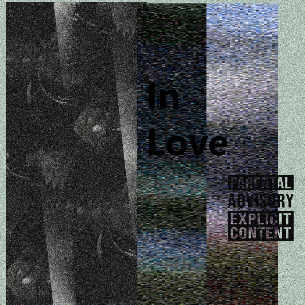 In Love (Explicit)