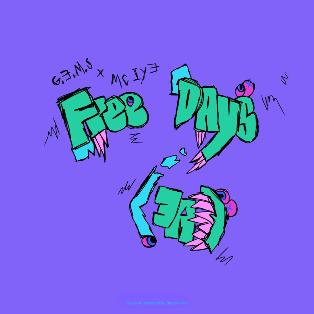 Free Days (EA) (Explicit)