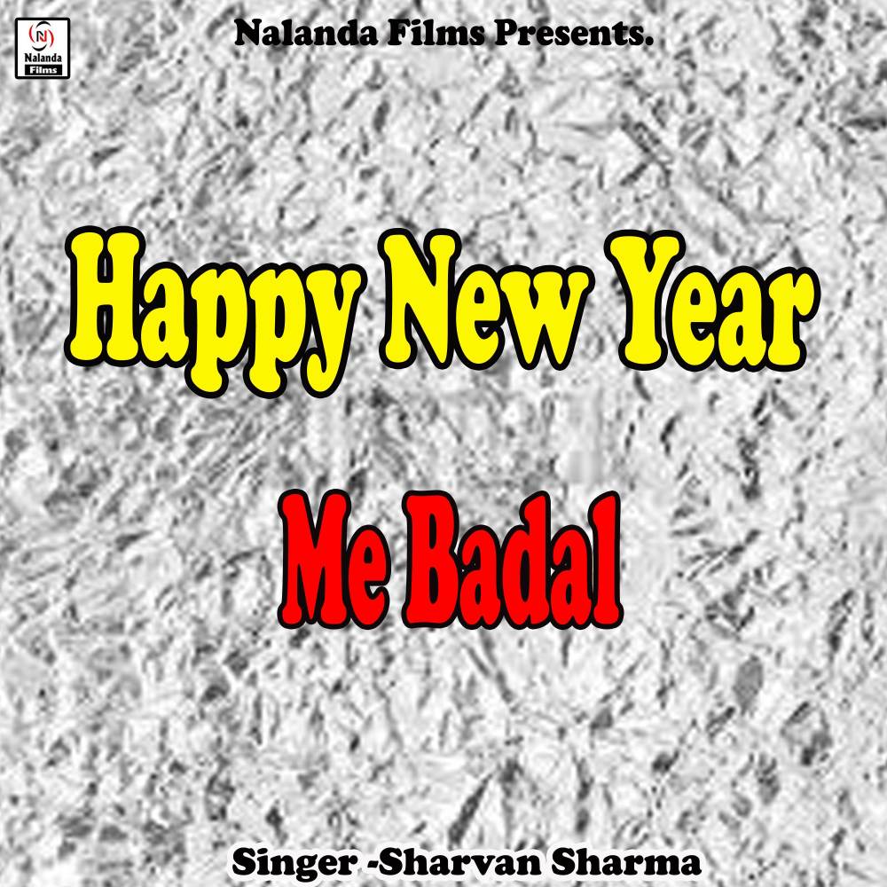 Happy New Year Me Badal Jaimhi Ge