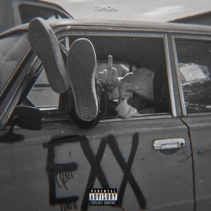 Album EXX biatch (Explicit) from Timon