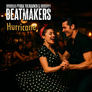 Pekka Tiilikainen & Beatmakers的專輯Hurricane