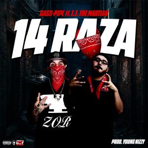 อัลบัม 14 RAZA (feat. E.T. The Martian) [Explicit] ศิลปิน ZonedOutRecords