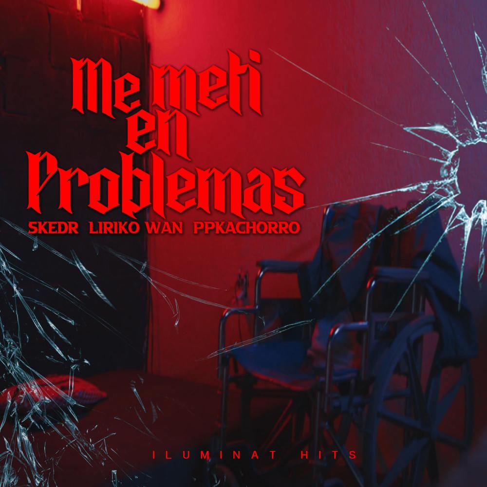 Me meti en problemas (feat. PpKachorro) (Explicit)