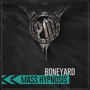 Boneyard的专辑Mass Hypnosis