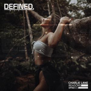 Album Reasons (Radio Edit) from Charlie Lane
