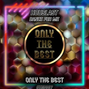 Dengarkan Dance for Me Girl lagu dari Houslast dengan lirik