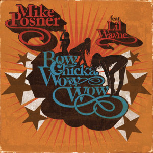 ดาวน์โหลดและฟังเพลง Bow Chicka Wow Wow (Gianni Marino Remix) พร้อมเนื้อเพลงจาก Mike Posner