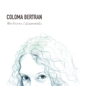 Album Nocturns I Diamants from Coloma Bertran