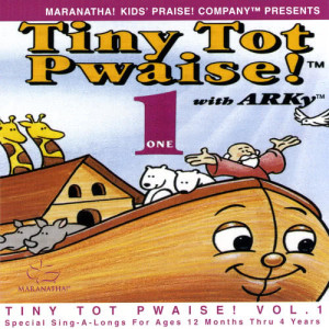 อัลบัม Tiny Tot Pwaise! 1 ศิลปิน Maranatha! Kids' Praise!