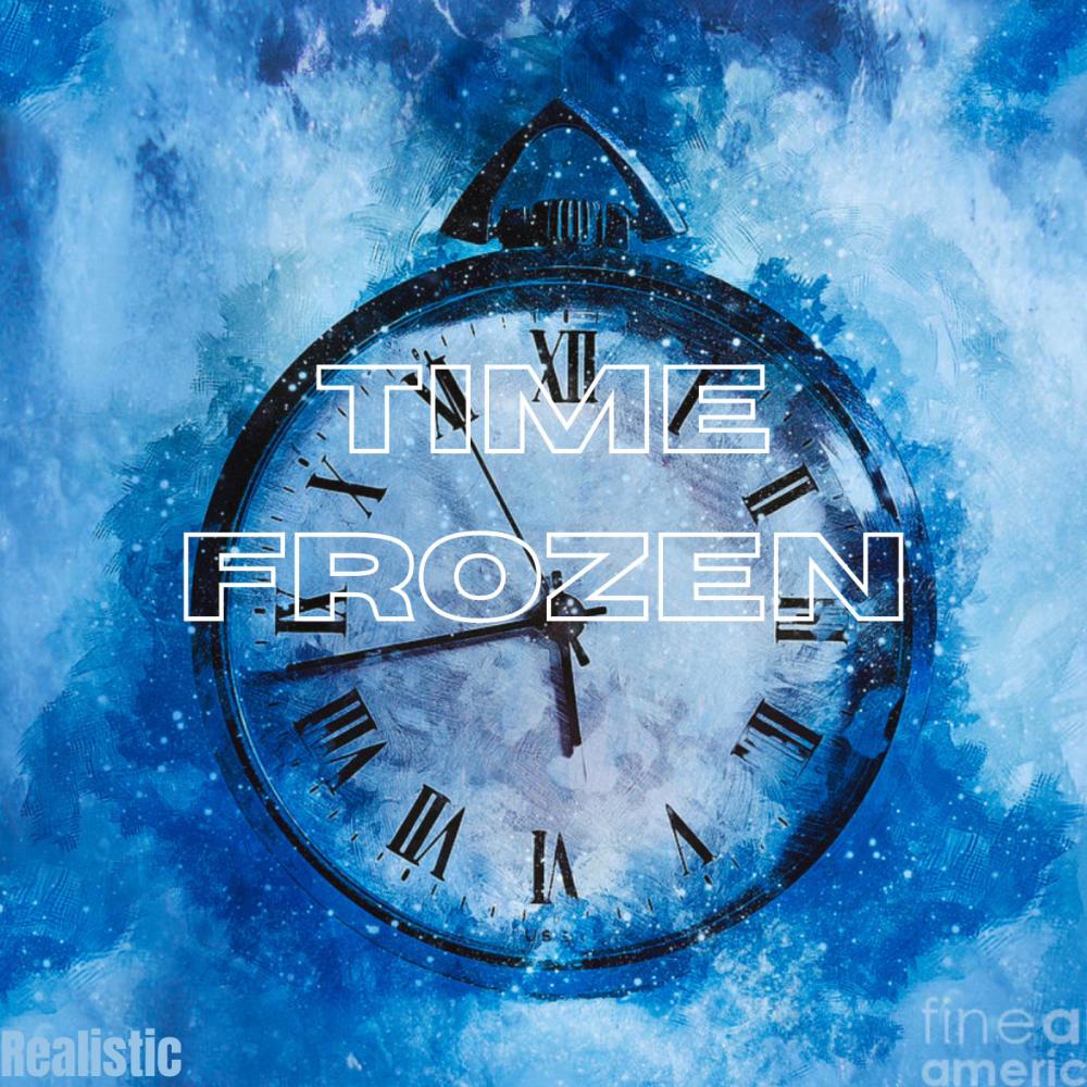 Time Frozen (Explicit)