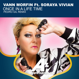อัลบัม Once In A Life time (Pedro Gil Remix) ศิลปิน Vann Morfin