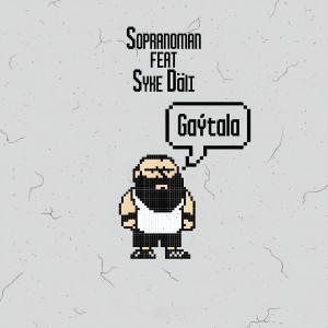 Listen to Gaýtala song with lyrics from Sopranoman