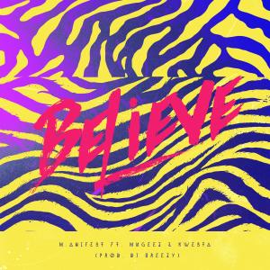 Album Believe from M.anifest