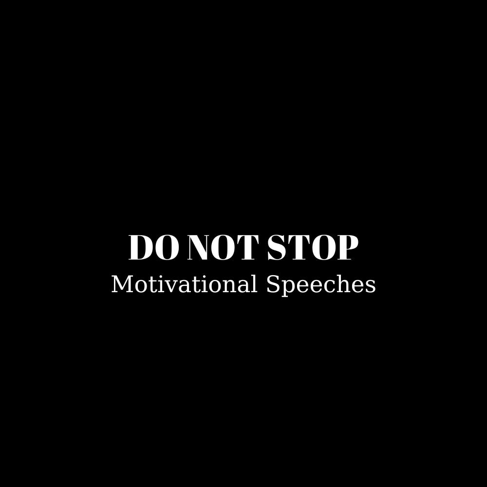 DO NOT STOP