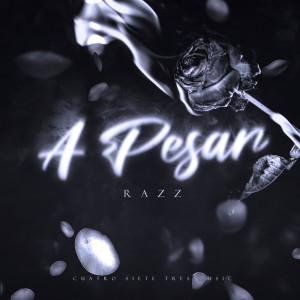 Album A Pesar oleh Razz