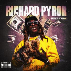 Richard Pryor (feat. C.M.L.) (Explicit)