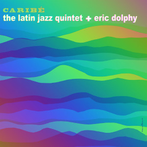 The Latin Jazz Quintet的專輯Caribè (Remastered Version)