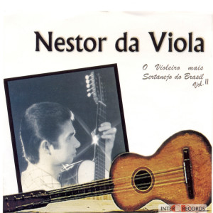 Album O Violeiro Mais Sertanejo do Brasil: Vol. 2 from Nestor Da Viola