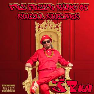 J Pun的專輯The Fresh King of Swell Swears (Explicit)