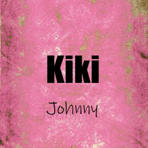 Dengarkan lagu Johnny nyanyian Kiki dengan lirik