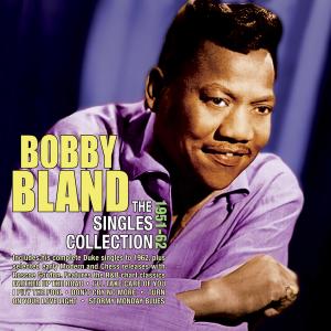 收聽Bobby Bland的You're the One (That I Need) (其他)歌詞歌曲