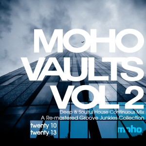 Indeya的專輯Moho Vaults Vol 2 (2010-2013) - Deep & Soulful House Essentials Continuous Mix