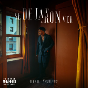 Nengo Flow的專輯Se Dejaron Ver (Explicit)